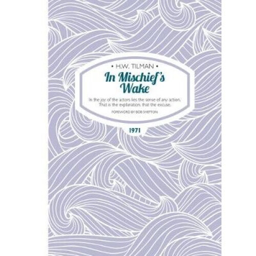 In Mischief's Wake Paperback