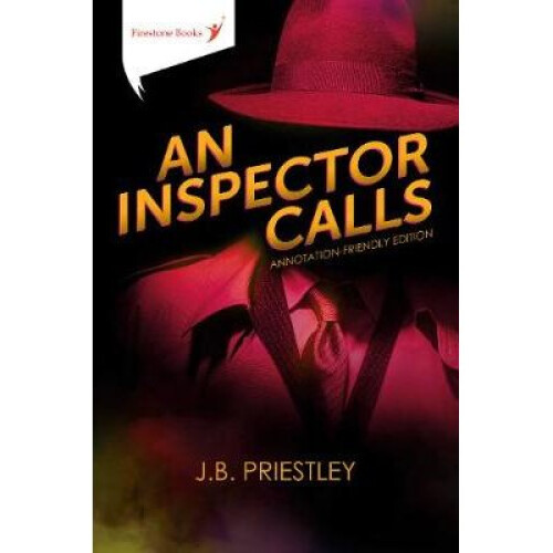 An Inspector Calls: Annotation-Friendly Edition