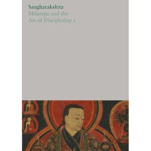 Milarepa and the Art of Discipleship I: 18