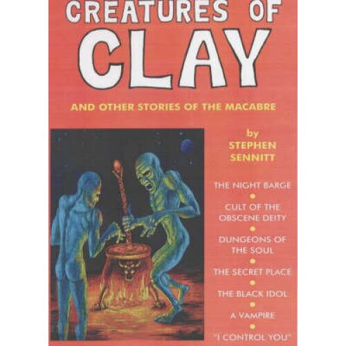 Creatures Of Clay