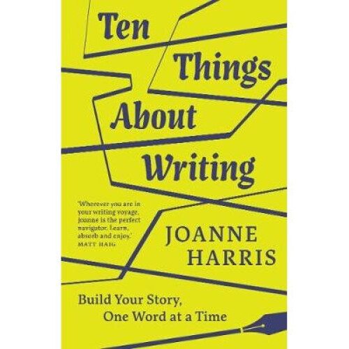 Ten Things About Writing