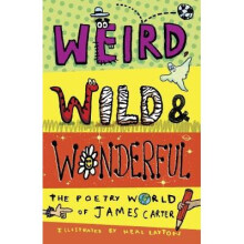 Weird, Wild & Wonderful
