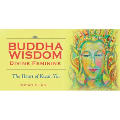 Buddha Wisdom - Divine Feminine