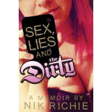 Sex, Lies And The Dirty