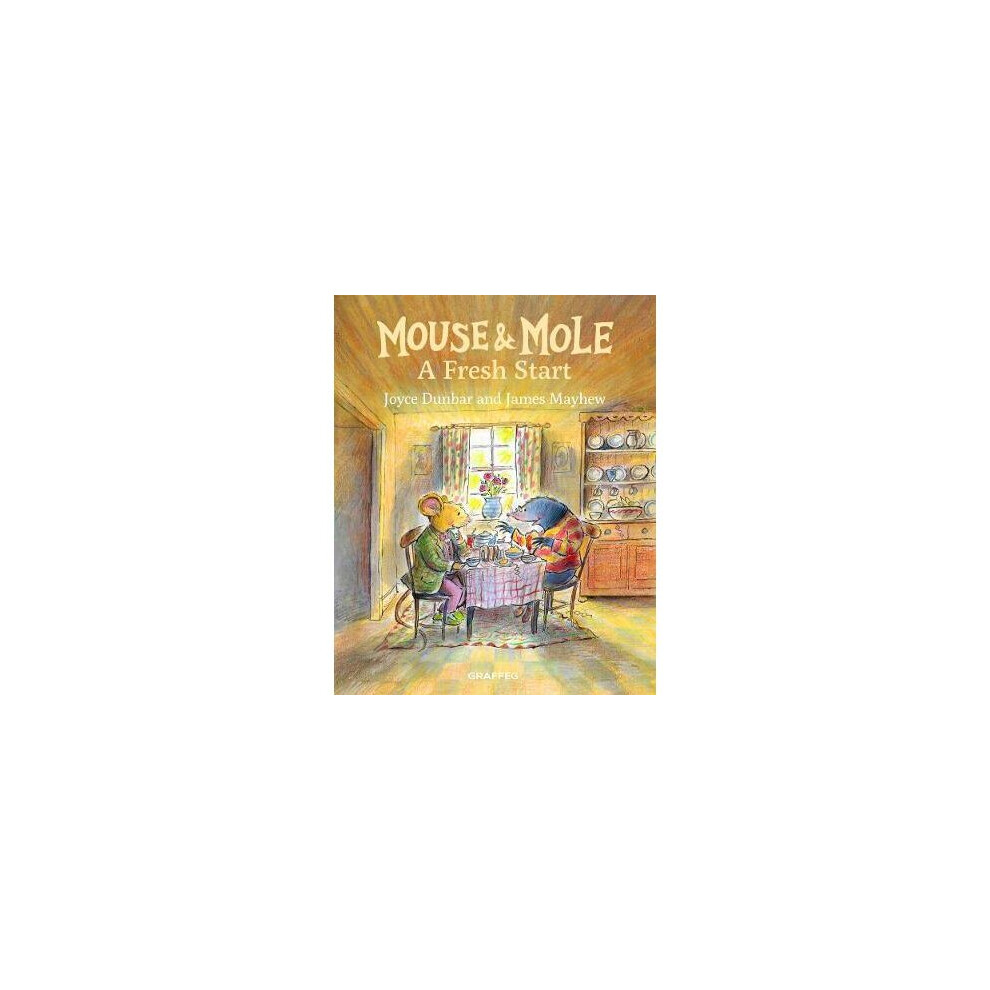 Mouse & Mole: A Fresh Start
