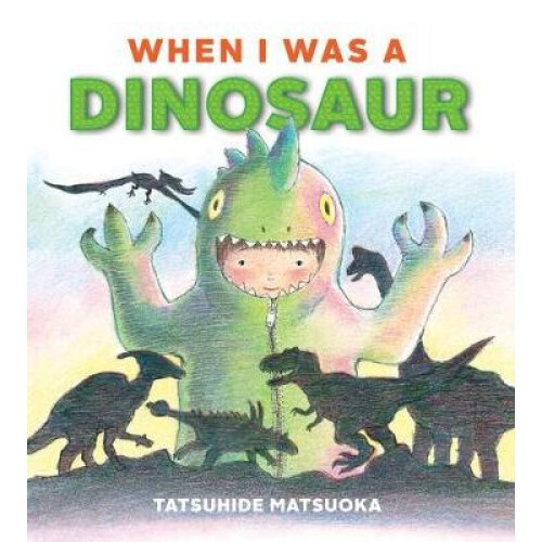 When I Was A Dinosaur - Book