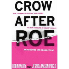 Crow After Roe