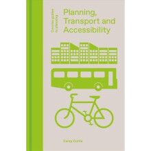 Planning, Transport and Accessibility | Hardback