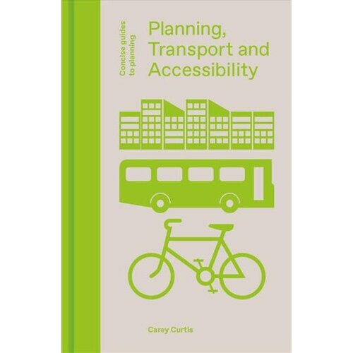 Planning, Transport and Accessibility | Hardback