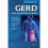 Gerd: Living with Acid Reflux Disease 1