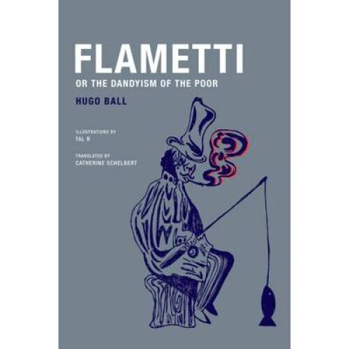 Flametti, or the Dandyism of the Poor