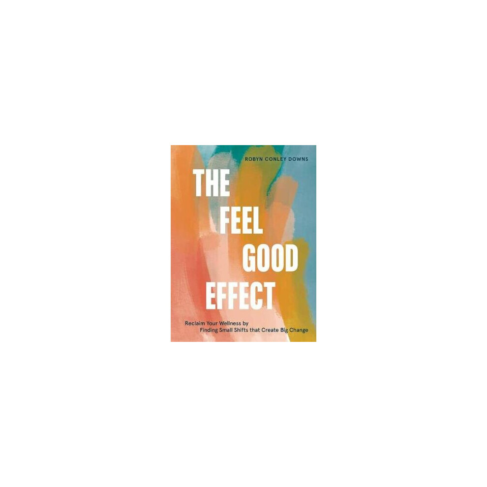 The Feel Good Effect