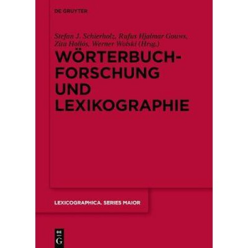 Wörterbuchforschung und Lexikographie
