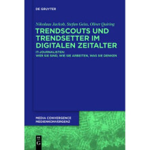 Trendscouts Und Trendsetter Im Digitalen Zeitalter