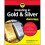 Investing in Gold & Silver For Dummies 1