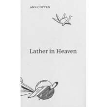 Lather In Heaven