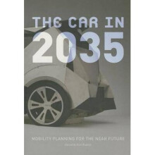 The Car in 2035: Mobility Planning for the Near Future
