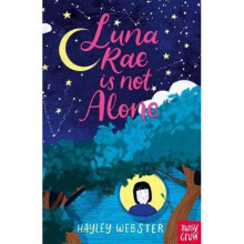 Luna Rae is Not Alone | Paperback