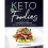 Keto For Foodies - Book 1