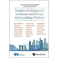 Insights on Singapore's Economy and Society from Leading Thinkers