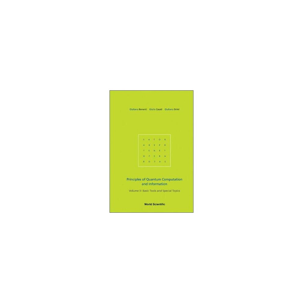 Principles Of Quantum Computation And Information - Volume Ii: Basic Tools And Special Topics