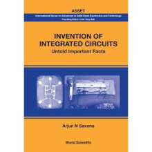 Invention Of Integrated Circuits: Untold Important Facts