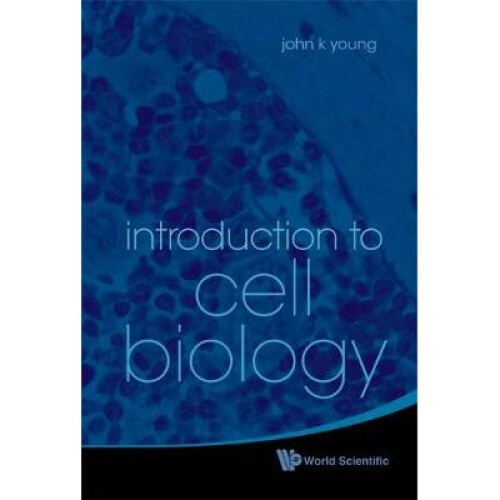 Introduction To Cell Biology