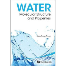 Water: Molecular Structure And Properties