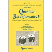 Quantum Bio-informatics V - Proceedings Of The Quantum Bio-informatics 2011