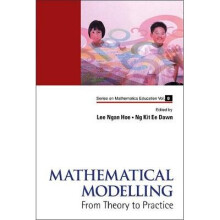 Mathematical Modelling: From Theory To Practice