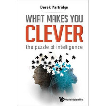 What Makes You Clever: The Puzzle Of Intelligence