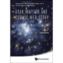 Dark Matter And Cosmic Web Story