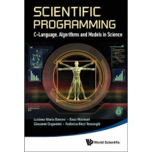 Scientific Programming: C-language, Algorithms And Models In Science