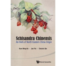 Schisandra Chinensis: An Herb Of North Eastern China Origin