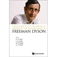 Proceedings Of The Conference In Honour Of The 90th Birthday Of Freeman Dyson