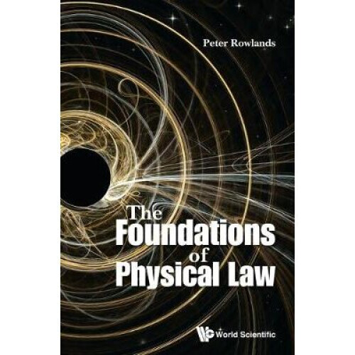 Foundations Of Physical Law, The