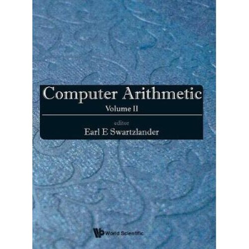 Computer Arithmetic - Volume Ii