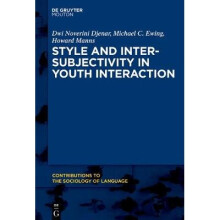 Style and Intersubjectivity in Youth Interaction