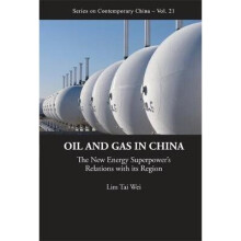 Oil And Gas In China: The New Energy Superpower's Relations With Its Region