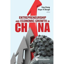 Entrepreneurship And Economic Growth In China