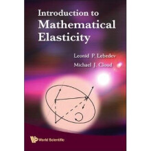 Introduction To Mathematical Elasticity
