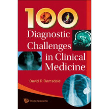 100 Diagnostic Challenges In Clinical Medicine