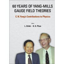 60 Years Of Yang-mills Gauge Field Theories: C N Yang's Contributions To Physics