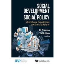 Social Development And Social Policy: International Experiences And China's Reform