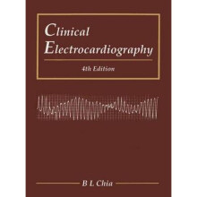 Clinical Electrocardiography (Fourth Edition)