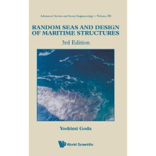 Random Seas And Design Of Maritime Structures (3rd Edition)