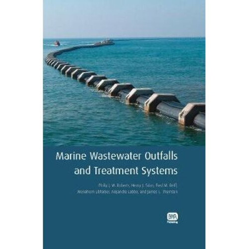 Marine Wastewater Outfalls and Treatment Systems