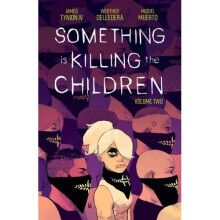 Something is Killing the Children Vol. 2 | Paperback