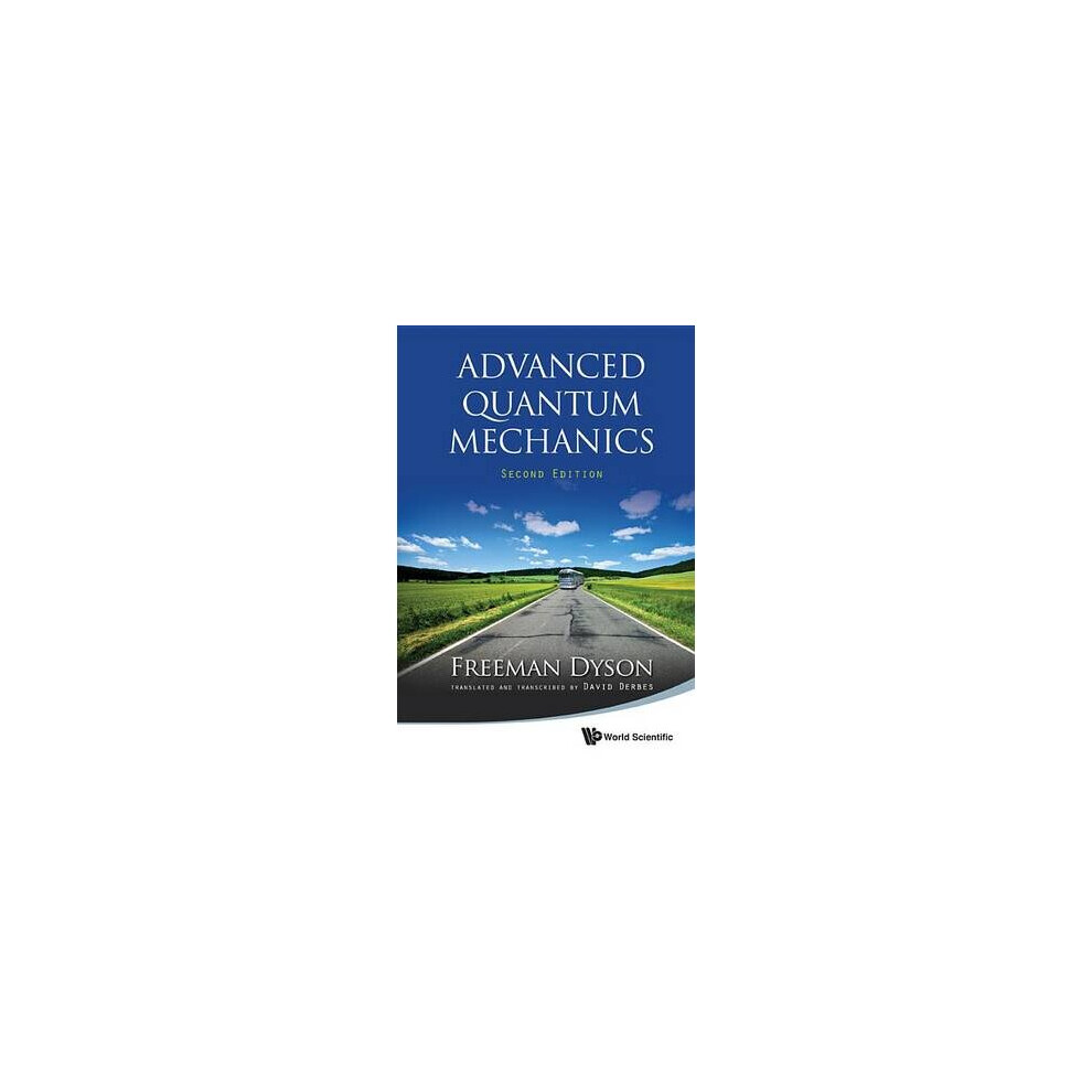 Advanced Quantum Mechanics (Second Edition)