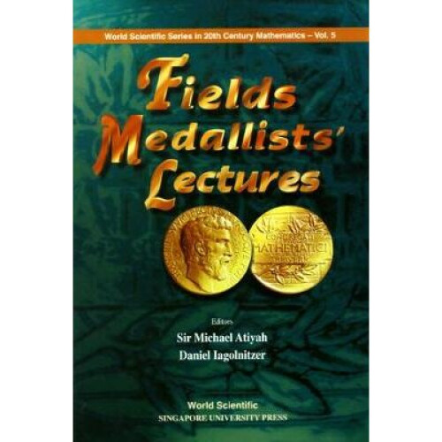 Fields Medallists' Lectures